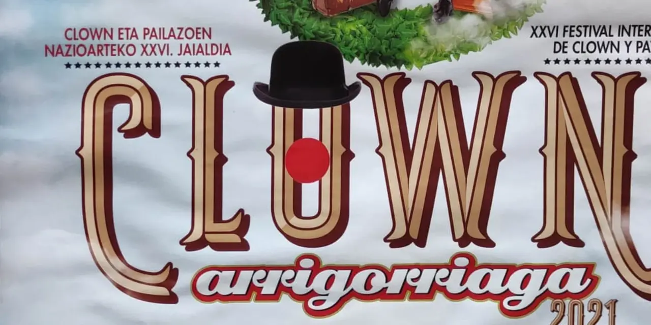 Cartel XXVI edición del Festival internacional de clowns y payasos y payasas de Arrigorriaga